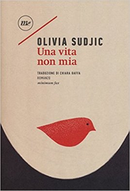 Una vita non mia - Olivia Sudjic